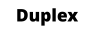 Duplex
