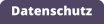 Datenschutz