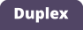 Duplex